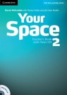 Your Space 2 Teacher's Book + Tests CD Holcombe Garan, Hobbs Martyn, Starr Keddle Julia