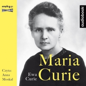 Maria Curie audiobook - Ewa Curie