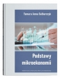 Podstawy mikroekonomii - Tamara Galbarczyk