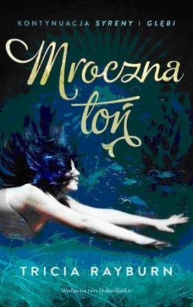 Mroczna toń Syreny 3 - Rayburn Tricia