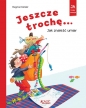 Jeszcze trochę! - Dagmar Geisler