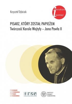 Pisarz który został papieżem - Dybciak Krzysztof