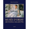 Musée d'Orsay Arcydzieła Malarstwa Rosenblum Robert