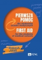 Pierwsza pomoc dla studentów uczelni medycznych. First aid for the students of medical schools - Rakesh Jalali