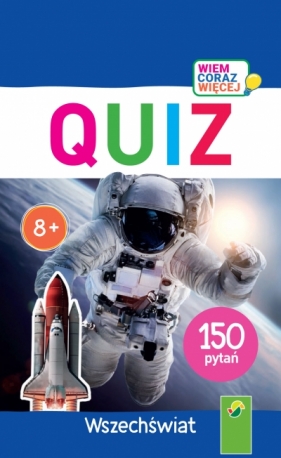 Quiz Wszechświat - Opracowanie zbiorowe