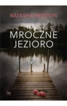 Mroczne jezioro Natasha Preston