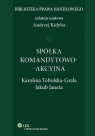 Spółka komandytowo-akcyjna  Janeta Jakub, Tobolska-Grela Karolina