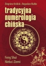 Tradycyjna numerologia chińska Zbigniew Królicki, Bogusław Białko