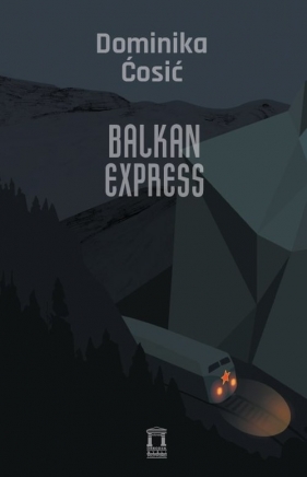 Balkan Express - Ćosić Dominika