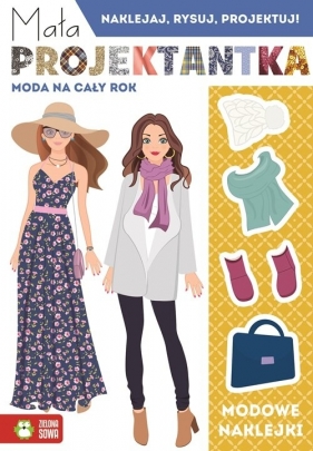Mała projektantka Moda na cały rok