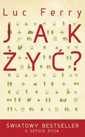 Jak żyć?