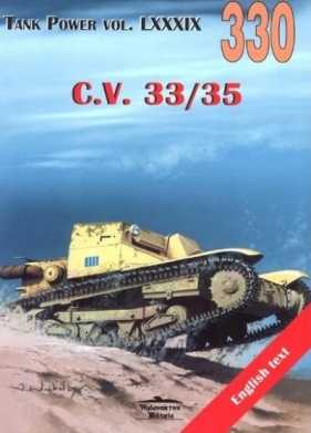 C.V. 33/35. Tank Power vol. LXXXIX 330 - Janusz Ledwoch