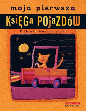 Moja pierwsza księga pojazdów - Wasiuczyńska Elżbieta