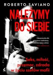 Należymy do siebie - Roberto Saviano
