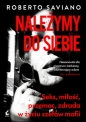 Należymy do siebie - Roberto Saviano