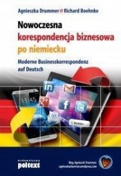 Nowoczesna korespondencja biznesowa po niemiecku - Agnieszka Drummer