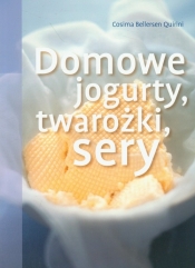 Domowe jogurty, twarożki, sery