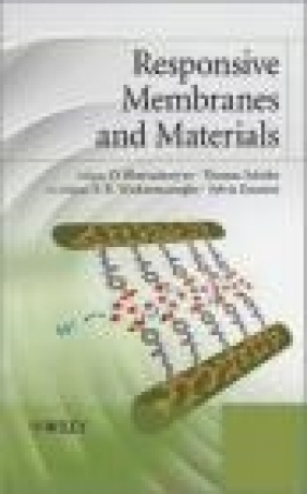 Responsive Membranes and Materials Dibakar Bhattacharyya