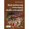 Myśl polityczna reformacji i kontrreformacji T.II Sobór Trydencki i reforma katolicka