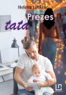Przeznaczenia T.3 Prezes tata Helena Leblanc