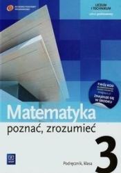 Matematyka poznać zrozumieć 3 Podręcznik Zakres podstawowy - Przychoda Alina, Łaszczyk Zygmunt