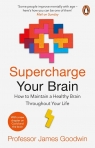 Supercharge Your Brain James Goodwin