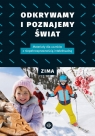 Odkrywamy i poznajemy świat ZimaMateriały dla uczniów z