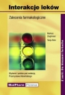 Interakcje leków Zalecenia farmakologiczne Zienglmeier Markus, Hein Tanja