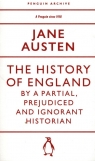 The History of England by a Partial, Prejudiced and Ignorant Historian Jane Austen