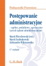 Postępowanie administracyjne ogólne i egzekucyjne Wierzbowski Marek