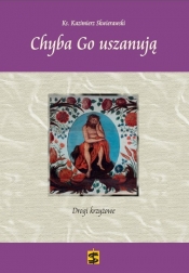 Chyba Go uszanują