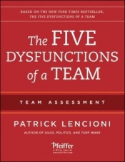 The Five Dysfunctions of a Team: Team Assessment - Lencioni Patrick, Lencioni Patrick M 