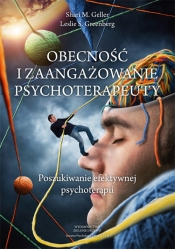 Obecność i zaangazowanie psychoterapeuty - Leslie S. Greenberg