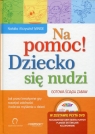 Na pomoc! Dziecko się nudzi z płytą DVD Gotowa ściąga zabaw Minge Natalia, Minge Krzysztof