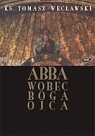 Abba wobec Boga Ojca