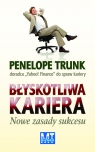 Błyskotliwa kariera Nowe zasady sukcesu Trunk Penelope