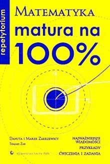 Matura na 100% Matematyka Repetytorium