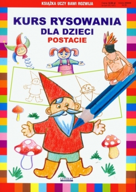 Kurs rysowania dla dzieci Postacie