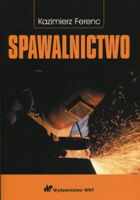 Spawalnictwo - Kazimierz Ferenc