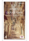 Włochy południowe. Rzym, Neapol, Bari. Travelbook. Wydanie 2 Opracowanie zbiorowe