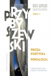 Proza poetycka. Pentalogia - Przybyszewski Stanisław