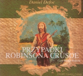 Przypadki Robinsona Crusoe (Audiobook) - Defoe Daniel