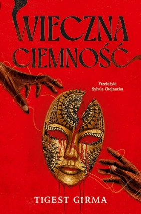 Wieczna ciemność - Tigest Girma