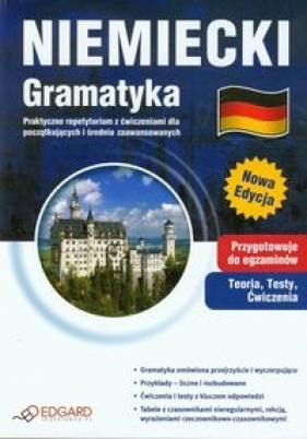 Niemiecki Gramatyka Praktyczne repetytorium z ćwiczeniami dla początkujących i średnio zaawansowanych - Eliza Chabros