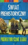 Prehistoryczne ssaki. Świat prehistoryczny