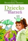 Dziecko w świecie marzeń