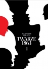  Twarze 1863