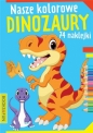 Nasze kochane dinozaury z naklejkami - Opracowanie zbiorowe
