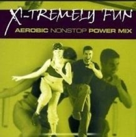 X-Tremely Fun - Aerobic Nonstop CD - Praca zbiorowa