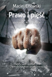 Prawo i pięść - Lisowski Maciej
